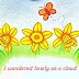 I wandered lonely as a cloud - William Wordsworth - Bangla Translation  আই ওয়ান্ডারড লোনলি অ্যাজ এ ক্লাউড - বাংলা অনুবাদ 